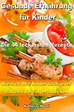 Gesunde Ernährung für Kinder