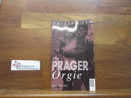 Die prager orgie ein epilog - prager, orgie: