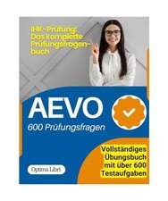 AEVO Prüfung: Prüfungsfragen für die IHK Ausbildereignungsprüfung, Eisend, R