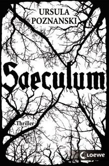 Saeculum von poznanski - saeculum, poznanski,