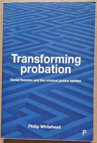 Transforming probation social - transforming, probation: