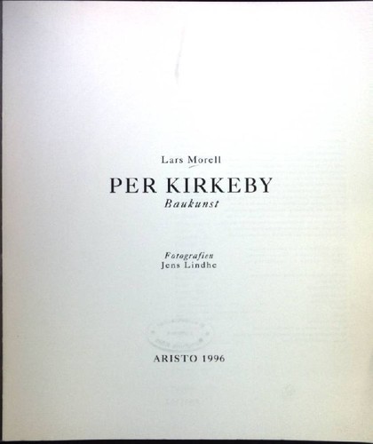 Per kirkeby baukunst morell - baukunst,