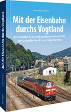 Mit der Eisenbahn durchs