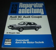 Reparaturanleitung Audi 90 Typ 81 Coupe B2 5 Zylinder 5E ab 1984 Buch NEU!