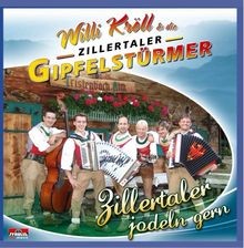 Zillertaler jodeln gern von - jodeln,