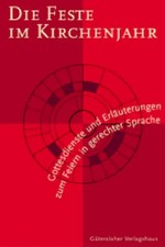 Die Feste im Kirchenjahr