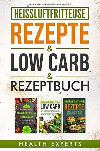 Heissluftfritteuse rezeptbuch - heissluftfritteuse,