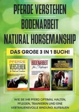 Pferde verstehen Bodenarbeit