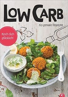 Low carb kochbuch - koch, dich