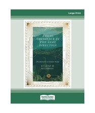 A Long Obedience in the Same