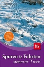 Spuren und Fährten unserer