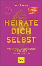 Veit Lindau Heirate dich