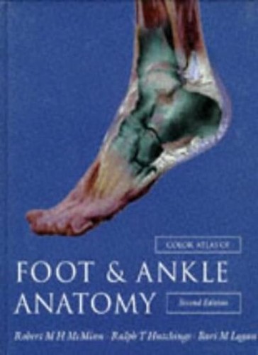 Color atlas foot - foot, ankle