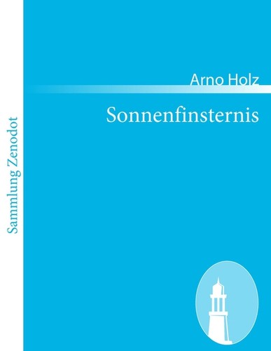 Sonnenfinsternis arno holz - sonnenfinsternis,