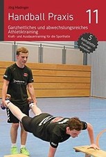 Handball Praxis 11 - Ganzheitliches und abwechslung... | Buch | Zustand sehr gut