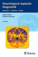 Neurologisch-topische Diagnostik. Anatomie - Funktion - ... | Buch | Zustand gut