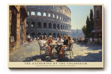 Paul Sinus Wandbild The Gathering by the Colosseum mediterranes Stadtmotiv mit