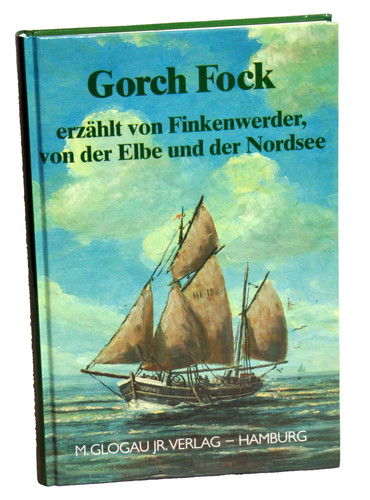 Gorch fock erzählt von - erzählt,