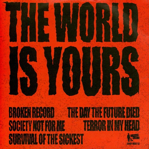 Syff the world is - is, yours