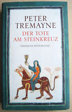 Peter Tremayne Der Tote am