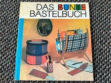 DDR Kinderbuch: Das Bunte Bastelbuch, Geschenke aus einfachen Mitteln