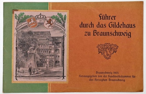Führer durch das - , gildehaus