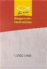 Die Neue Wuppertaler Studienbibel NT: Kommentar zum Neuen Buch SCM R. Brockhaus