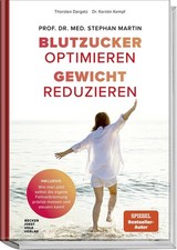 Blutzucker optimieren. Gewicht
