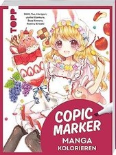 Copic Marker: Manga kolorieren: Grundlagen und S... | Book | condition very good