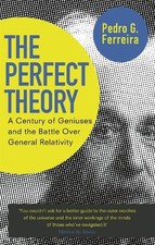 The Perfect Theory: A Century