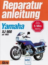 Yamaha XJ 900 (ab 1982) | 1982-1994 | Taschenbuch | Reparaturanleitungen | 2012