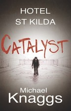 Catalyst (Hotel St Kilda): 1