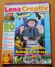 Lena Creativ –  Country-Stil - Neue Trends für Garten, Balkon und Terrasse