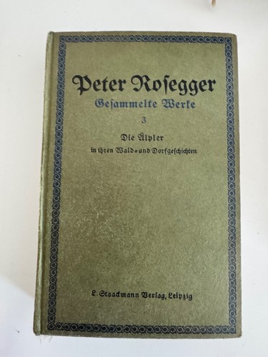 Peter rosegger gesammelte - peter,
