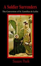 A Soldier Surrenders: The