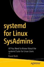 David Both systemd for Linux SysAdmins (Taschenbuch) (US IMPORT)