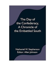 The Day of the Confederacy,A