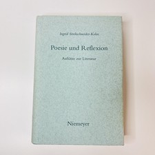 Poesie und reflexion - poesie,
