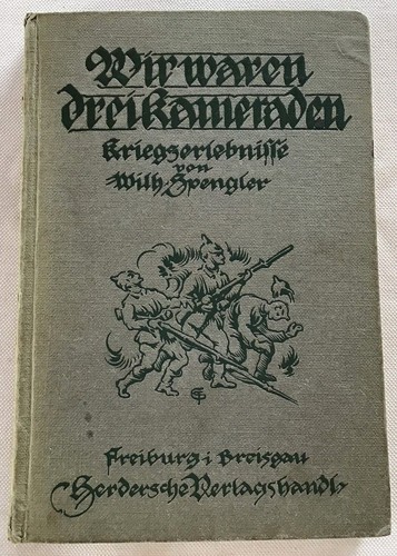 Wir waren drei kameraden - wir,