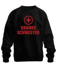 KRANKE SCHWESTER Geschenk Krankenpflege Humor Pflegerin Halloween Unisex Sweatsh