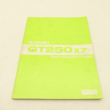 Original Suzuki GT 250 X7 Werkstatthandbuch Reparaturanleitung manual C3331