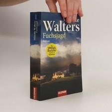 Fuchsjagd  |  Minette Walter