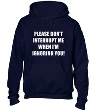 PLEASE DON'T INTERRUPT ME
