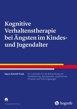 Kognitive Verhaltenstherapie bei Ängsten im Kindes- und Jugendalter | 2017