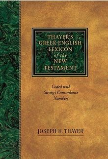 Thayers greek english lexicon - thayers,