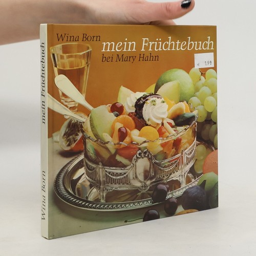 Mein früchtebuch hahn - mein, früchtebuch 