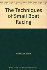 The Techniques of Small Boat