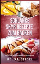 Schlanke Skyr Rezepte Zum