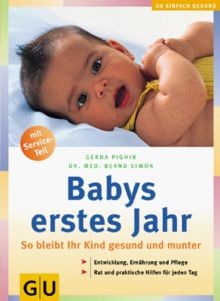 Babys erstes jahr bleibt - so,
