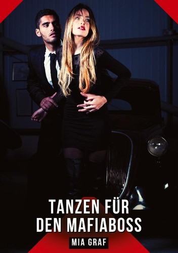 Tanzen für den mafiaboss mia - tanzen,